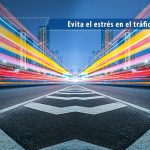 Técnicas para evitar el estrés en el trafico - Foton Perú te ayuda